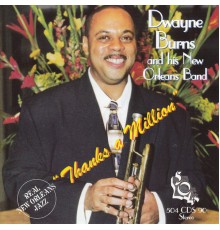 Dwayne Burns - Thanks a Million