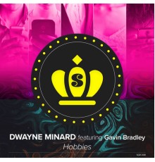 Dwayne Minard - Hobbies