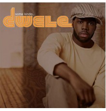 Dwele - Some Kinda...