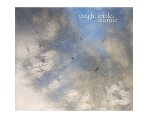 Dwight Trible - Cosmic