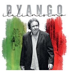 Dyango - Italianisimo