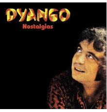 Dyango - Nostalgias