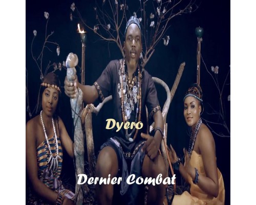 Dyero - Dernier combat