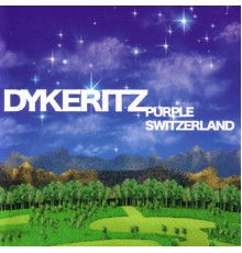 Dykeritz - Purple Switzerland