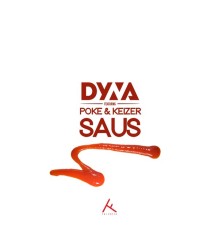 Dyna - Saus (feat. Poke & Keizer)