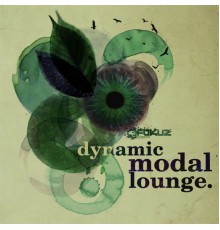 Dynamic - Modal Lounge LP