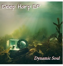 Dynamic Soul - Deep Harp