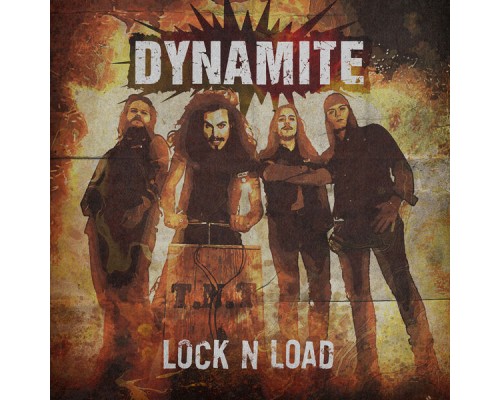 Dynamite - Lock n Load