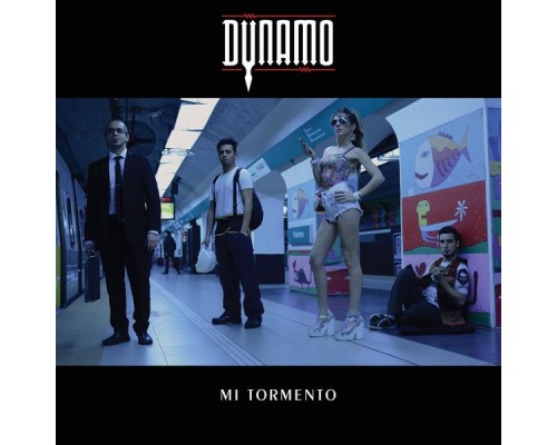 Dynamo - Mi Tormento