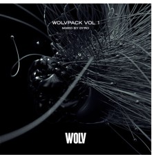 Dyro - WOLVPACK, Vol. 1