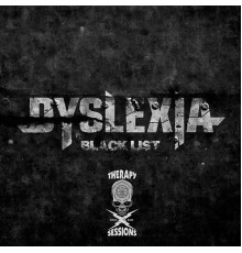 Dyslexia - Blacklist EP