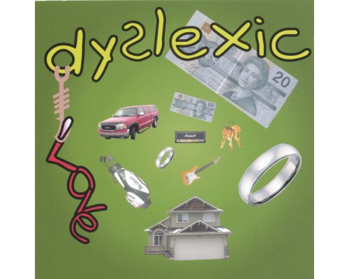 Dyslexic Love - Dyslexic Love