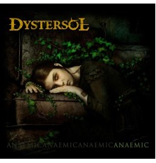 Dystersol - Anaemic