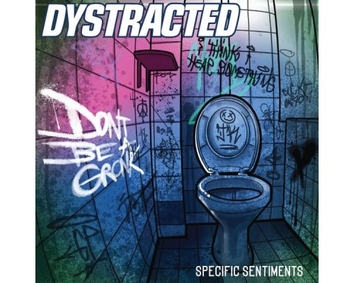 Dystracted - Specific Sentiments