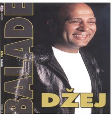 Dzej - Balade