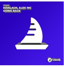 Dzialach, Alex Inc - Going Back