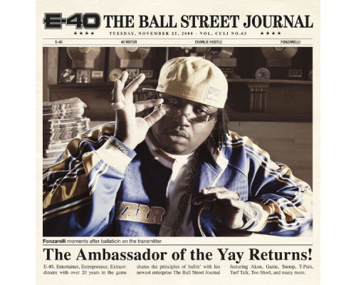 E-40 - The Ball Street Journal