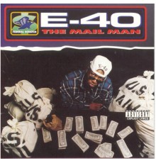 E-40 - The Mail Man