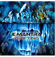 E-Mantra - Drifting