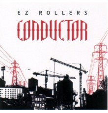 E-Z Rollers - Conductor