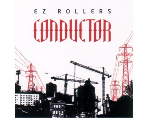 E-Z Rollers - Conductor