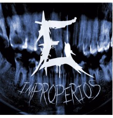 E - Improperios