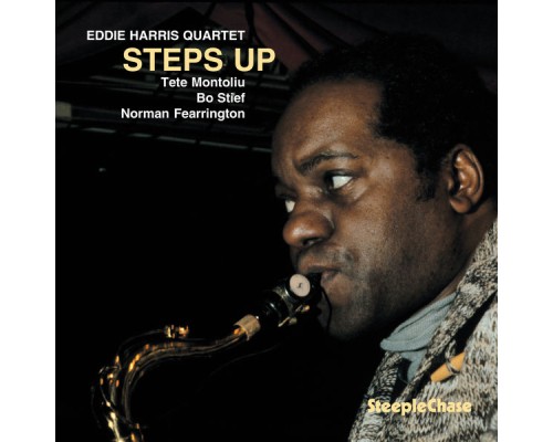 EDDIE HARRIS - Steps Up