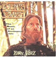 EDEN AHBEZ - Eden's Island (Remastered)