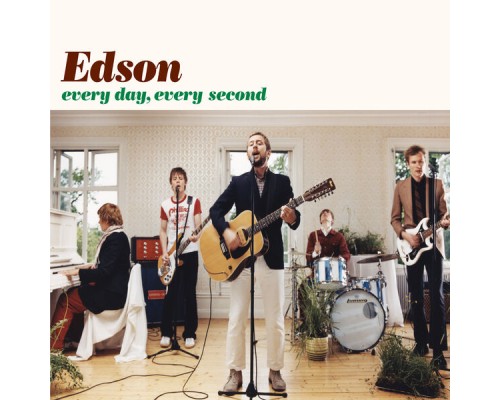 EDSON - Every Day, Every Second