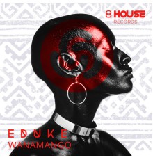 EDUKE - Wanamango