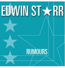 EDWIN STARR - Rumours