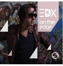 EDX - On the Edge