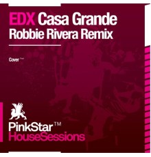 EDX - Casa Grande