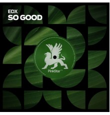 EDX - So Good