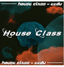 EEDU - House Class