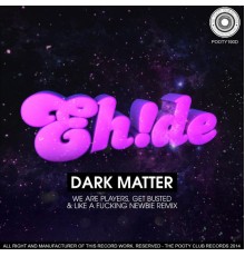 EH!DE - Dark Matter