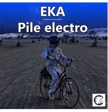 EKA - Pile Electro