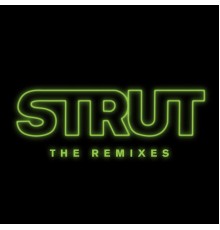 ELOHIM - Strut (Remixes)