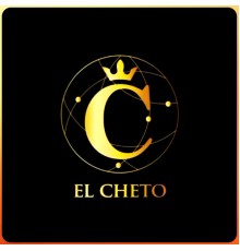 EL CHETO - EL CHETO