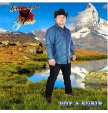 EL COMPA GIRO - Voy a Subir