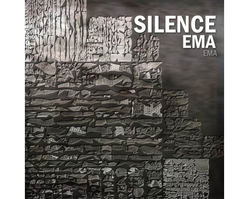 EMA - Silence