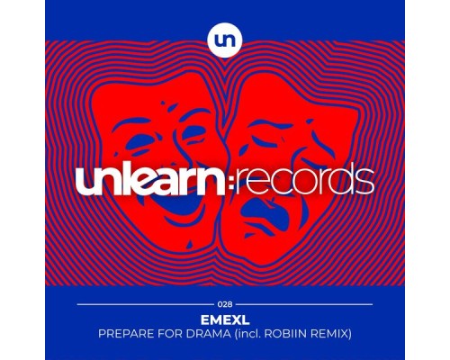 EMEXL - Prepare For Drama