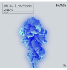 ENSIEL, HolyHades - Lazers