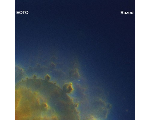 EOTO - Razed