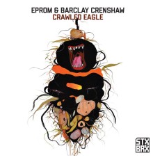 EPROM, Barclay Crenshaw - Crawled Eagle