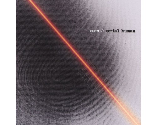 ESEM - Serial Human