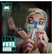 ESKR - Feel Good EP