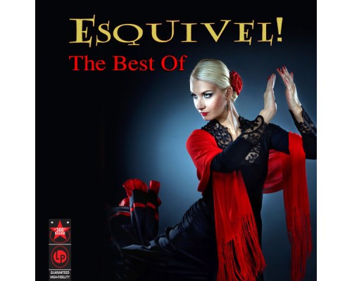 ESQUIVEL - The Best Of