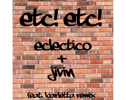 ETC!ETC! & Barletta - Eclectico