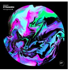 EYEawake - Neurogenesis EP